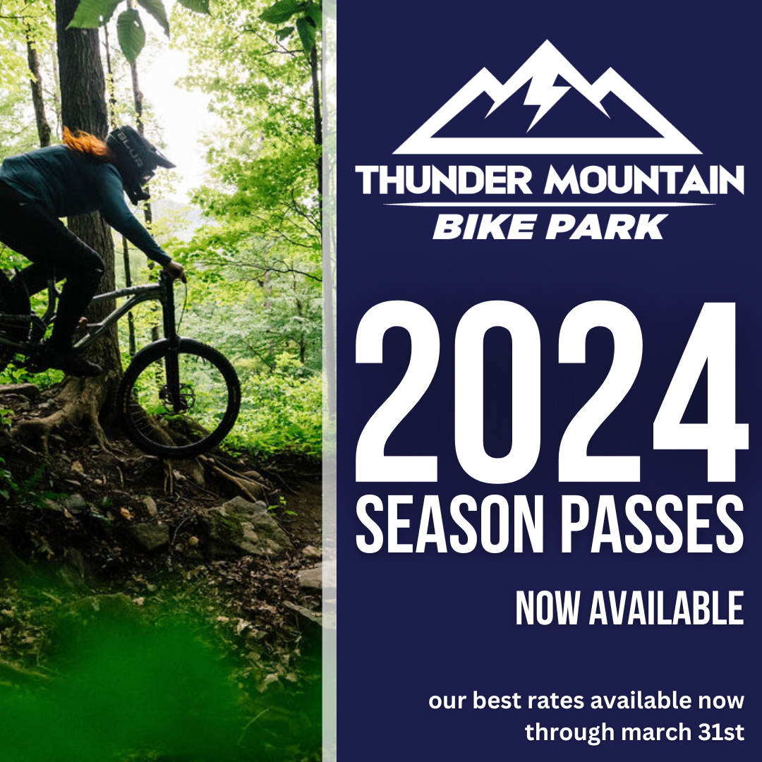 Thunder Mountain Bike Park 2024 Season Passes
